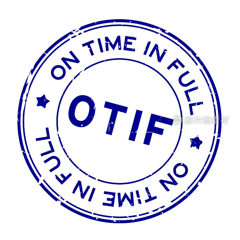 Grunge蓝色OTIF On Time In Full word圆形橡胶印章邮票在白色背景